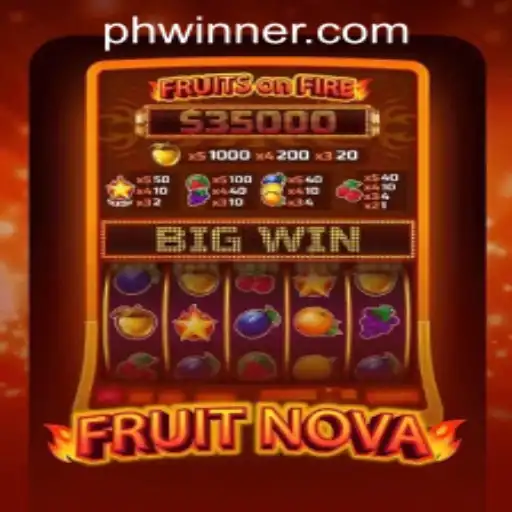 Discover the Thrills of FruitNova: A Captivating Gaming Experience at PHLWINNER.COM